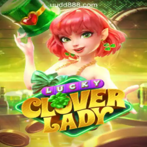 Discover the Exciting World of LuckyCloverLady: A Premier Gaming Experience